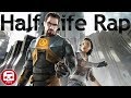 HALF-LIFE RAP by JT Music