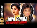 Jaya Prada Ke Super Hit Gaane | Bollywood Super Hit Hindi Songs