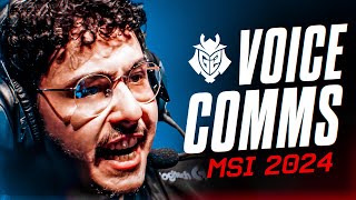 What It Sounds Like To Beat China At MSI 2024 | G2 Esports Voicecomms