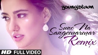 Suno Na Sangemarmar-Remix | Full Video Song | Arijit Singh | Jackky Bhagnani | Neha Sharma