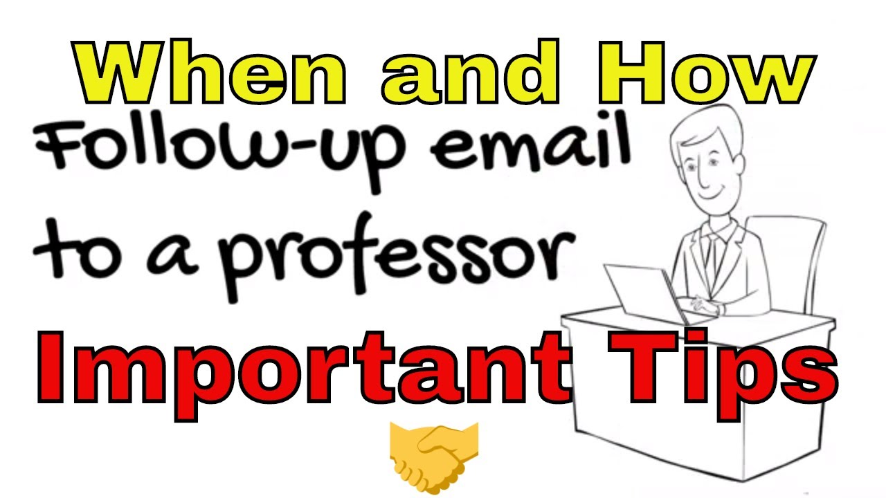 Follow-up Email To A Professor: When And How You Should Write ...