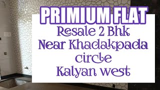 2Bhk Flat For sale at Seasons, Near Khadakpada circle, Kalyan West 📲7738348919 / 7588163906