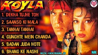 Koyla Movie All Songs|| Shahrukh Khan & Madhuri Dixit||90S SUPERHIT Songs||