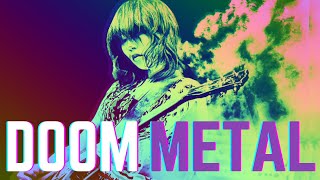 A Guide to Doom Metal & Its Subgenres