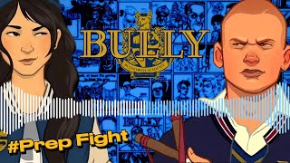 Bully Soundtrack | Prep Fight / Vendetta Preps (HQ - 4k)