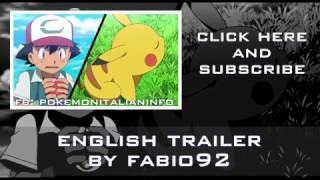 Pokémon - The Movie 2017 - I Choose you! 2° English DUB Trailer MIXED