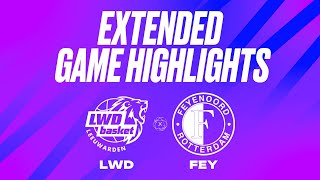 LWD Basket vs. Zeeuw \u0026 Zeeuw Feyenoord Basketball Extended Game Highlights