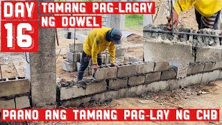 Day 16 | CHB laying | Tamang asintada ng hollow blocks | House Construction