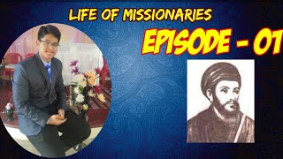 LIFE OF MISSIONARIES episode - 01.....JOSEPH BESCHI..