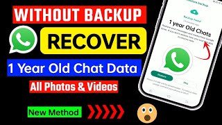 Restore Whatsapp Chat without Backup | how to restore whatsapp messages on android | WhatsApp Chat