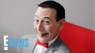 Pee-wee Herman Actor Paul Reubens Cause of Death Revealed | E! News