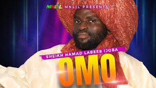 OMO (Child) - Sheikh Hamad Labeeb Ijoba