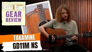 Takamine GD11M NS | Review | Guitar Interactive