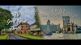 Ep. 2: Coastal Outrun \u0026 Arabian Sea Ferry | Mangalore to Mumbai | AKHIL V S