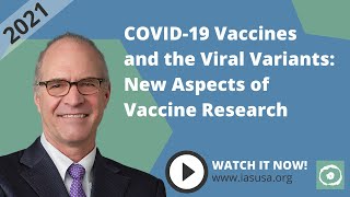 COVID-19 Vaccines and the Viral Variants: New Aspects of Vaccine Research