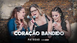 Marília Mendonça & Maiara e Maraisa - Coração Bandido ( Music )