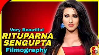 Rituparna Sengupta | Bollywood Hindi And Bengali Films Beautiful Actress | All Movies List