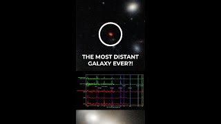 Scientists just found the most distant galaxy ever #space #science #astronomy #physics #universe