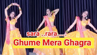 Sara rara Ghume Re Ghume Mera Ghagra//घूमे रे मेरा घाघरा//Ghagra Song Dance//Rajputi Wedding Dance//