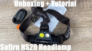 Sofirn HS20 Headlamp Rechargeable, 2700 High Lumen Headlight, Super Bright Unboxing and instructions