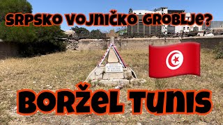 Srpsko vojničko groblje Boržel, Tunis, 1.deo