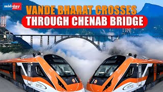 Jammu \u0026 Kashmir: Vande Bharat train crosses through the world's highest Railway Chenab bridge