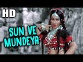 Sun Ve Mundeya | Lata Mangeshkar | Jay Vejay 1977 Songs | Jeetendra, Reena Roy