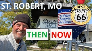 Best of Route 66 ST ROBERT, Missouri - major sites, motels, gas stations, parks, water tower