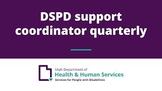 DSPD support coordinator quarterly, April 2023