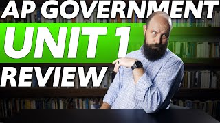 AP Government UNIT 1 REVIEW [Everything You NEED to Know!]