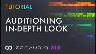 ALK2 Tutorial | 4. Auditioning In-Depth Look