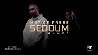 Sedoum Ahmed -Mot De Passe  (Official Audio