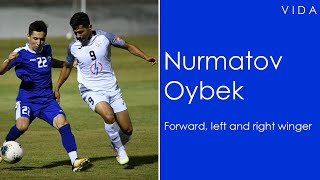 Oybek Nurmatov — Forward / Left and right winger