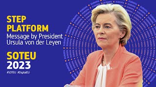 #SOTEU  STEP platform  – Message by President Ursula von der Leyen