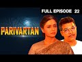 Parivartan - Hindi TV Serial - Full Ep - 22 - Beena Banerjee, Govind Namdeo, Vijay - Zee TV