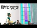 Download Matt Stell Prayed For You Acoustic Audio mp3