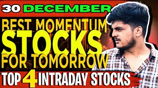 Best Intraday Stocks | 30 DECEMBER 2024 | Stocks to buy tomorrow | Detail Market Analysis!