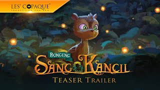 Dongeng Sang Kancil - Official Teaser Trailer