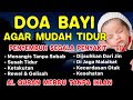 DOA BAYI MUDAH TIDUR