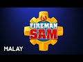 Fireman Sam • Season 10 - 11 Credits • Malay