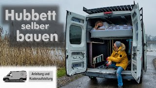 How to: Hubbett selber bauen für deinen Kastenwagen / Ducato / Jumper / Boxer