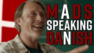 Mads Mikkelsen speaking Danish