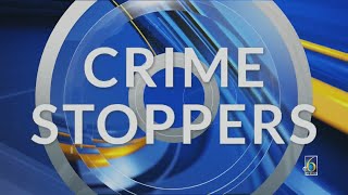 Crime Stoppers: Do you know these people?