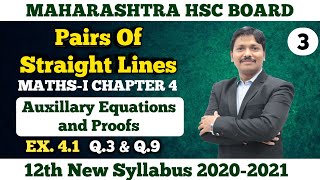 Pairs of Straight Lines Ex.4.1 Part 3 | 12th Maths New Syllabus 2020 Maharashtra Board | Dinesh Sir