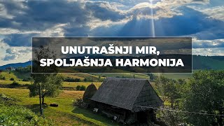 Unutrašnji mir - spoljašnja harmonija