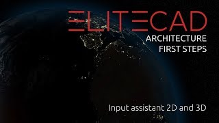 [08] ELITECAD ARCHITECTURE - First Steps - Input assistant 2D and 3D