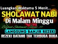 SHOLAWAT JIBRIL PENARIK REZEKI PALING DAHSYAT, Sholawat Nabi Muhammad SAW, Sholawat Jibril Merdu