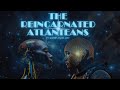 Sharif Anael Bey - The Reincarnated Atlanteans