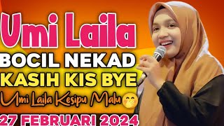 Bocil Nekad Kasih Kiss Bye Umi Laila Kesipu Malu || Ning Umi Laila Terbaru 2024