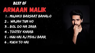 Best of Armaan Malik 2023 | Armaan Malik Hits Songs | Latest Bollywood Songs | Indian songs